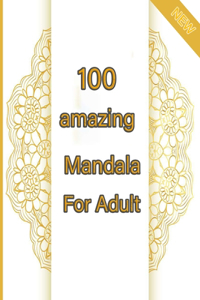 100 amazing mandala for adults