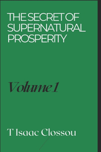 Secret of Supernatural Prosperity