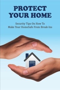 Protect Your Home