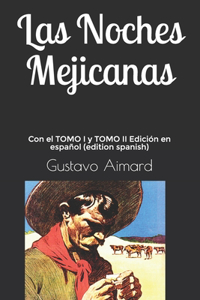 Las Noches Mejicanas
