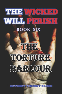 The Torture Parlour
