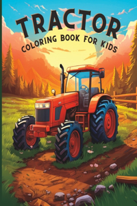 Tractor Coloring Book for Kids