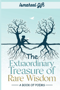 Extraordinary Treasure of Rare Wisdom