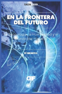la Frontera del Futuro
