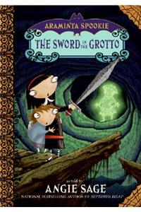 Araminta Spookie 2: The Sword in the Grotto