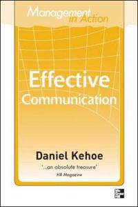 Management in Action: Effective Communication
