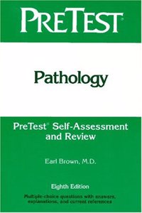 Pathology (Pre-test Self-assessment and Review)