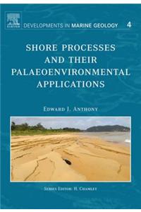 Shore Processes and Their Palaeoenvironmental Applications