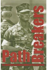 Pathbreakers: U.S. Marine African American Officers in Their Own Words