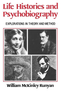 Life Histories and Psychobiography