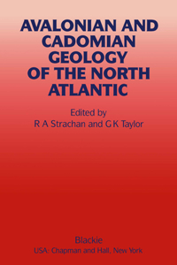 Avalonian and Cadomian Geology of the North Atlantic