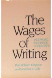Wages of Writing
