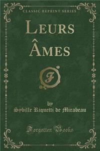 Leurs Âmes (Classic Reprint)