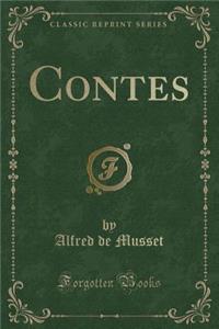 Contes (Classic Reprint)