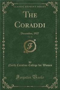 The Coraddi, Vol. 32: December, 1927 (Classic Reprint)