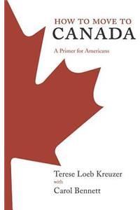 How to Move to Canada