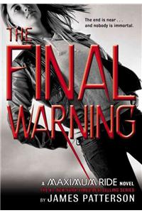 Final Warning: A Maximum Ride Novel