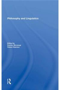 Philosophy and Linguistics