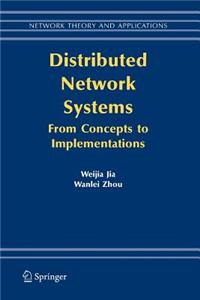 Distributed Network Systems
