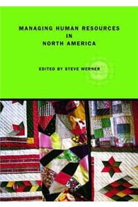 Managing Human Resources in North America