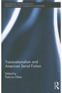 Transnationalism and American Serial Fiction