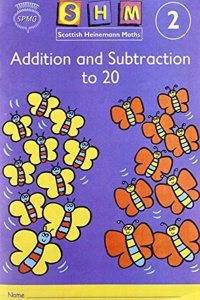 Scottish Heinemann Maths 2, Addition and Subtraction to 20 Activity Book (single)
