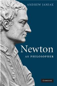 Newton as Philosopher