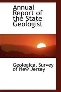 Annual Report of the State Geologist
