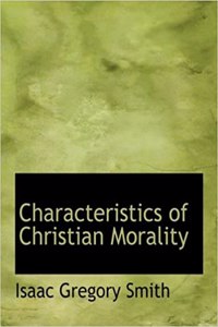 Characteristics of Christian Morality