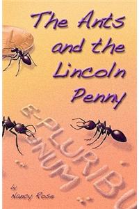 The Ants and the Lincoln Penny