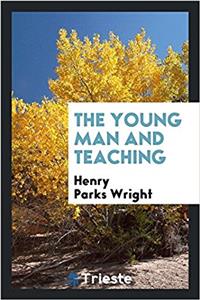 The young man and teaching