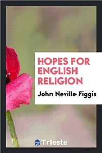 Hopes for English Religion