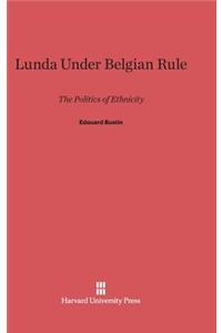 Lunda Under Belgian Rule