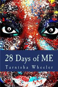 28 Days of ME