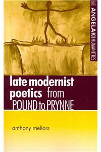 Late Modernist Poetics