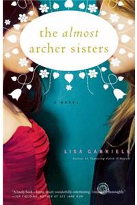 The Almost Archer Sisters
