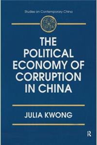 Political Economy of Corruption in China