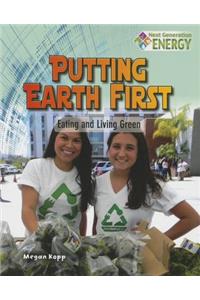 Putting Earth First