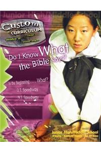 Do I Know What the Bible Says?