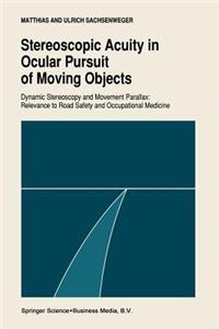 Stereoscopic acuity in ocular pursuit of moving objects