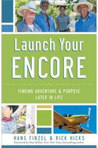 Launch Your Encore