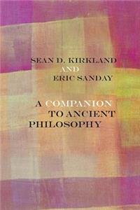 Companion to Ancient Philosophy