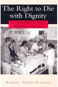 The Right to Die with Dignity