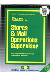 Stores & Mail Operations Supervisor