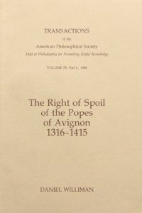 Right of Spoil of the Popes of Avignon, 1316-1415