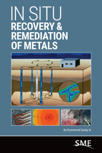 In Situ Recovery & Remediation of Metals