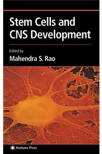 Stem Cells and CNS Development