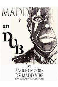 Madd Vibe En Dub