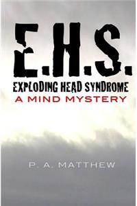 EHS, Exploding Head Syndrome