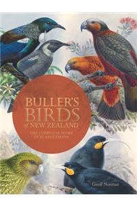 Bullers Birds of New Zealand: The Complete Work of JG Keulemans